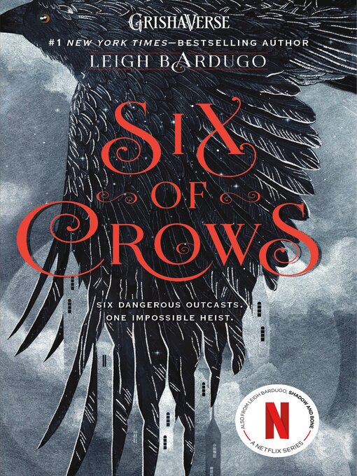 Title details for Six of Crows by Leigh Bardugo - Available